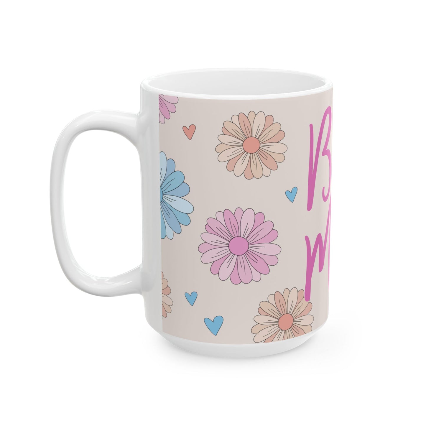 Mother's Day Mug - Best Mom Ever
