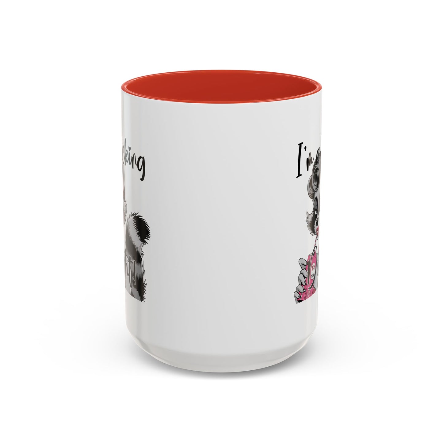 Humor Mug - I'm a F*cking Delight
