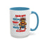 Humor Mug - Back Off! I've Got Enough to Deal With Today