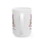Mother's Day Mug - Believing In Me