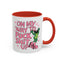 Adult Mug - On My Way to Fuck Shit Up