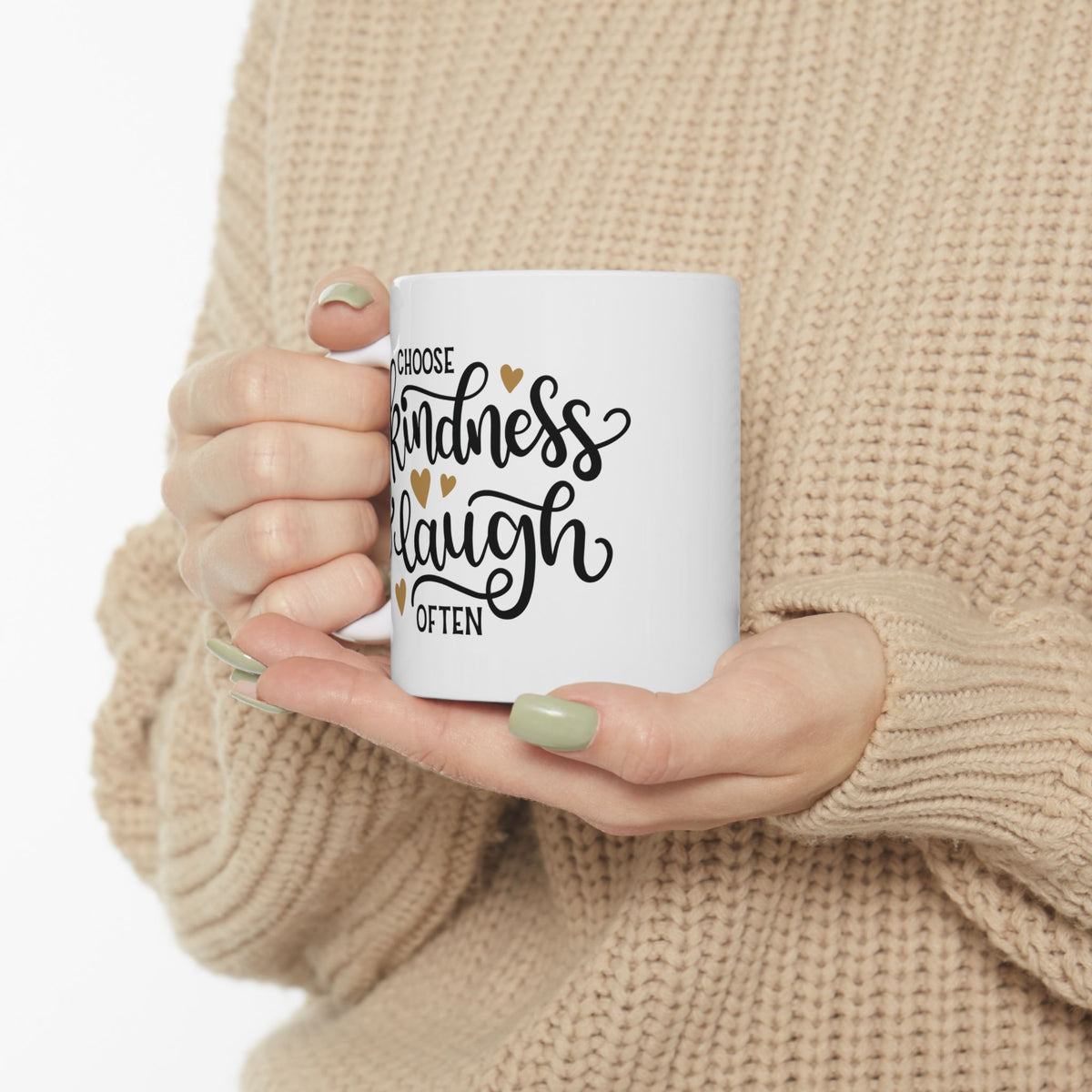 Choose Kindness and Laugh Often