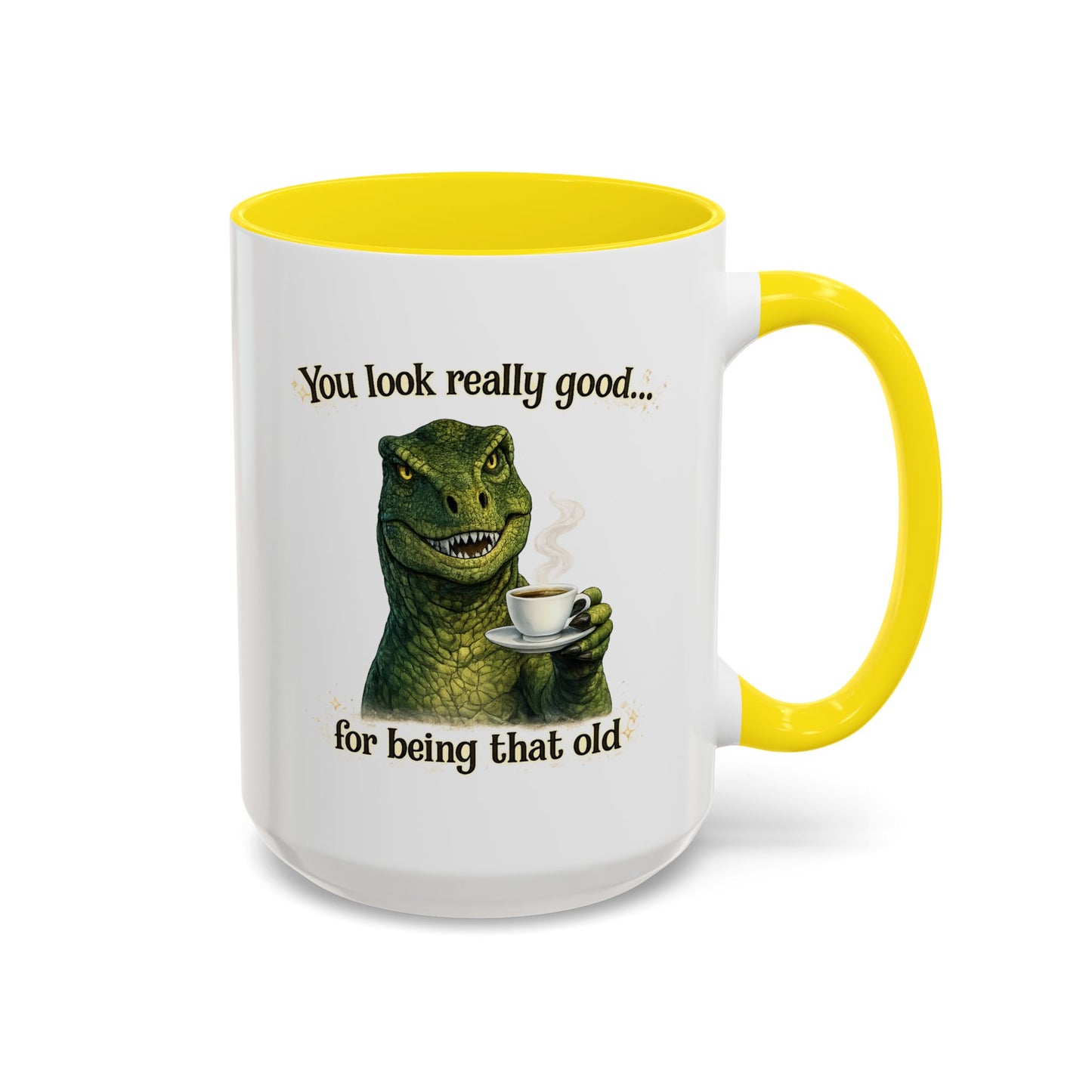 Birthday Mug - You Look Really Good