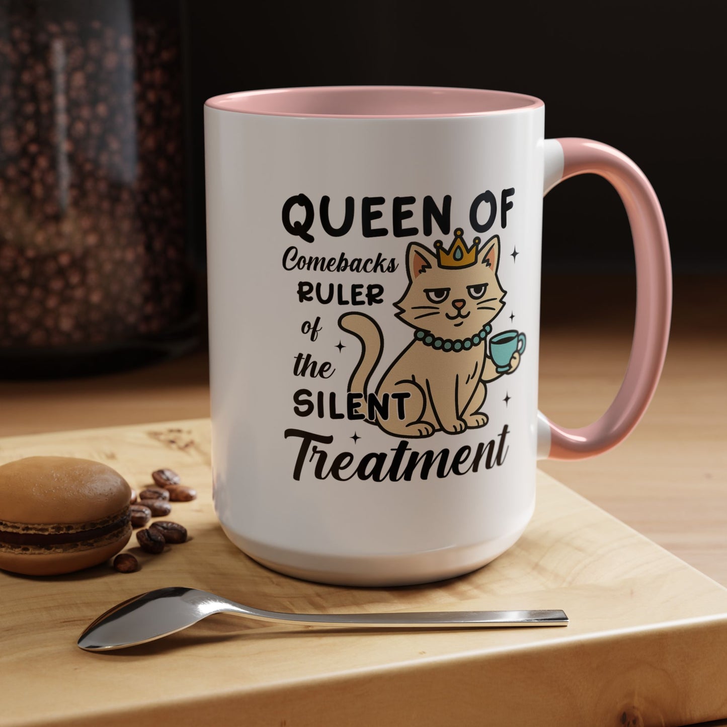 Humor Mug - Queen of Comebacks