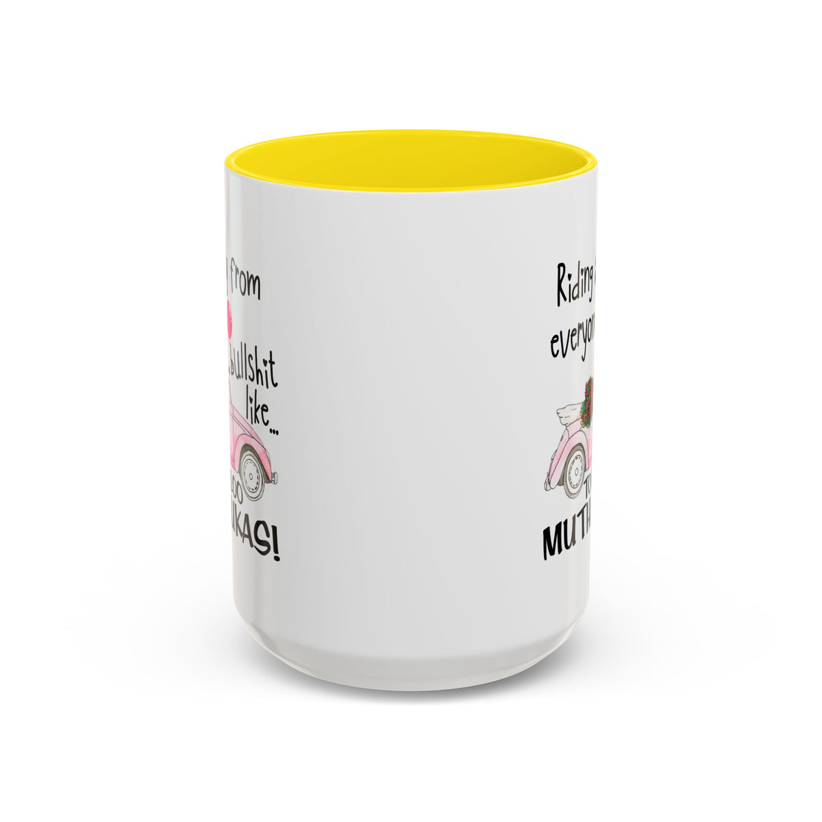Adult Mug - Riding Away From Everyones Bullshit