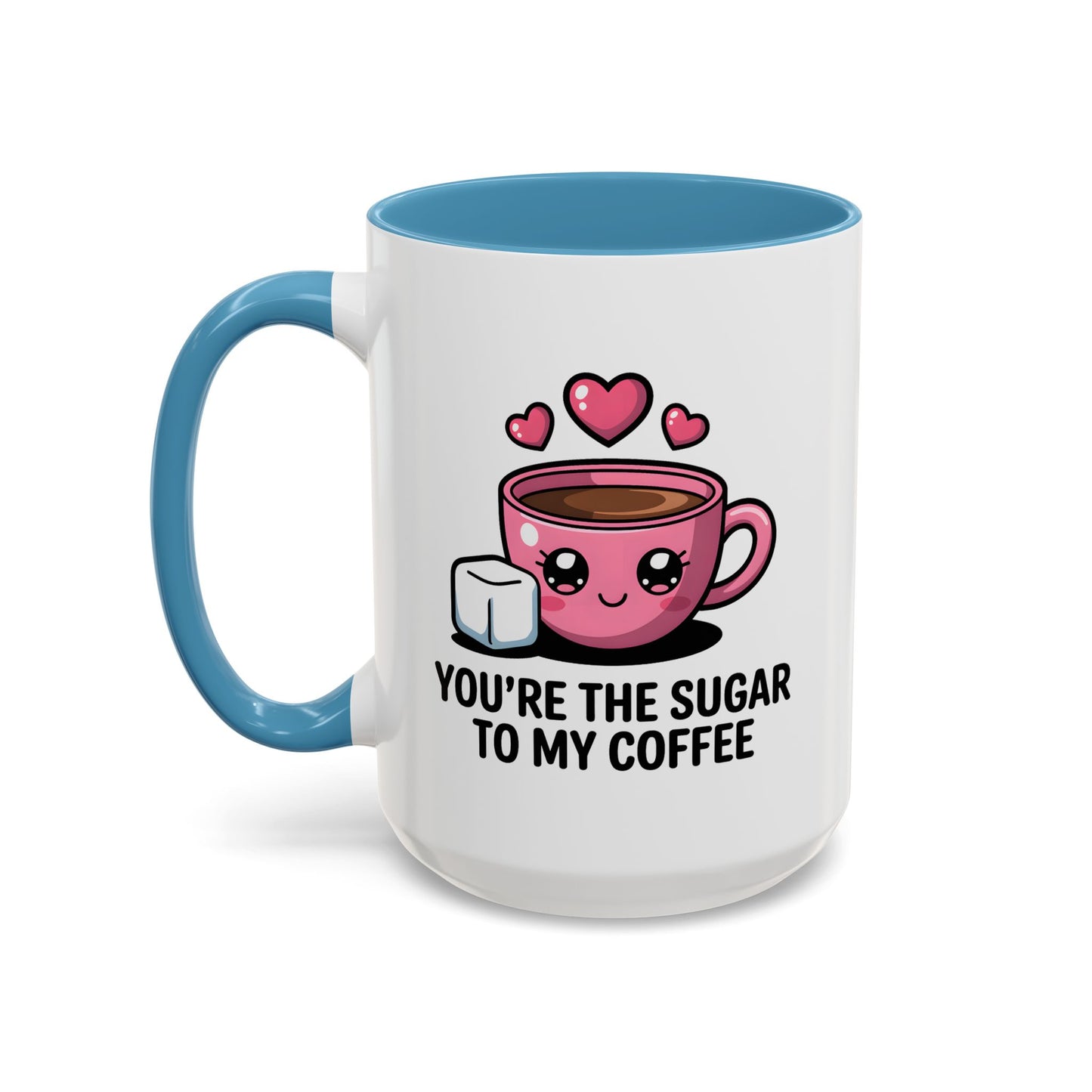 Anniversary Mug - You're The Sugar
