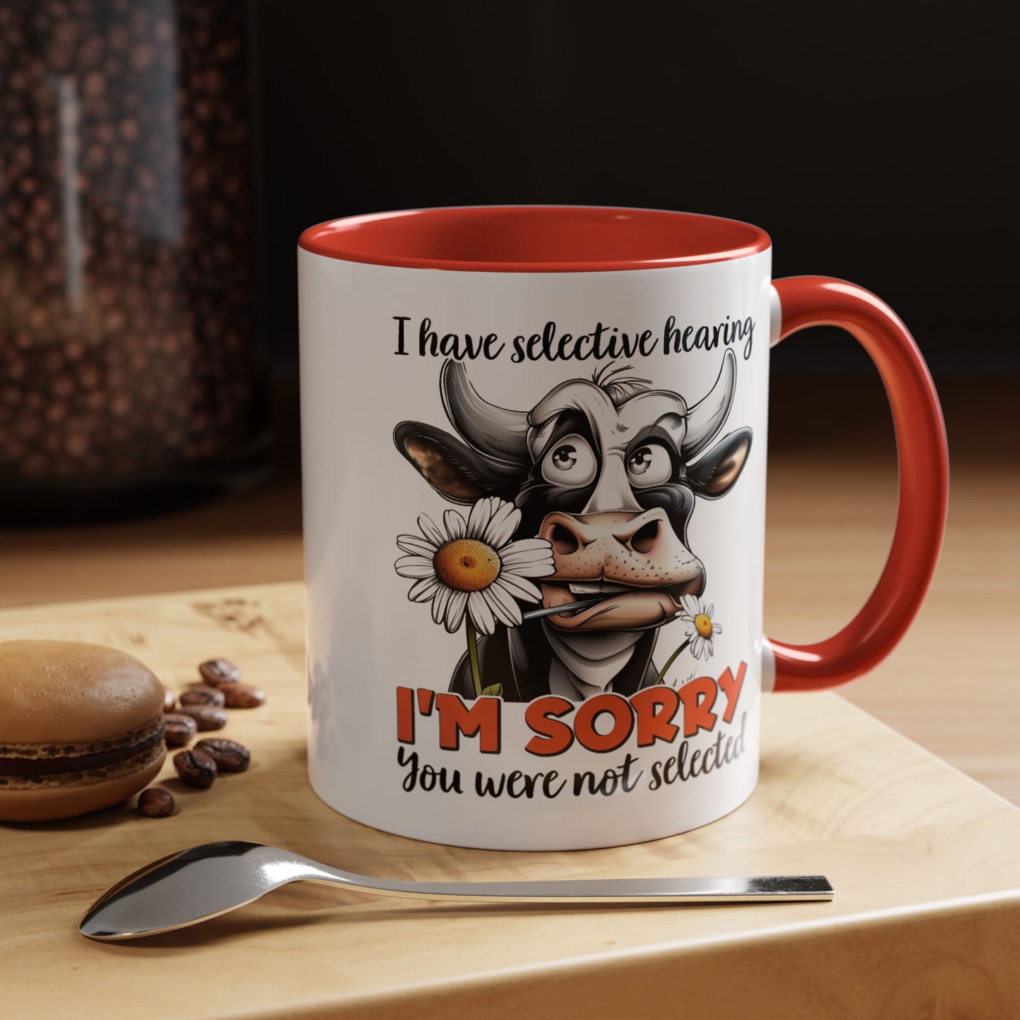 Humor Mug - I Have Selective Hearing
