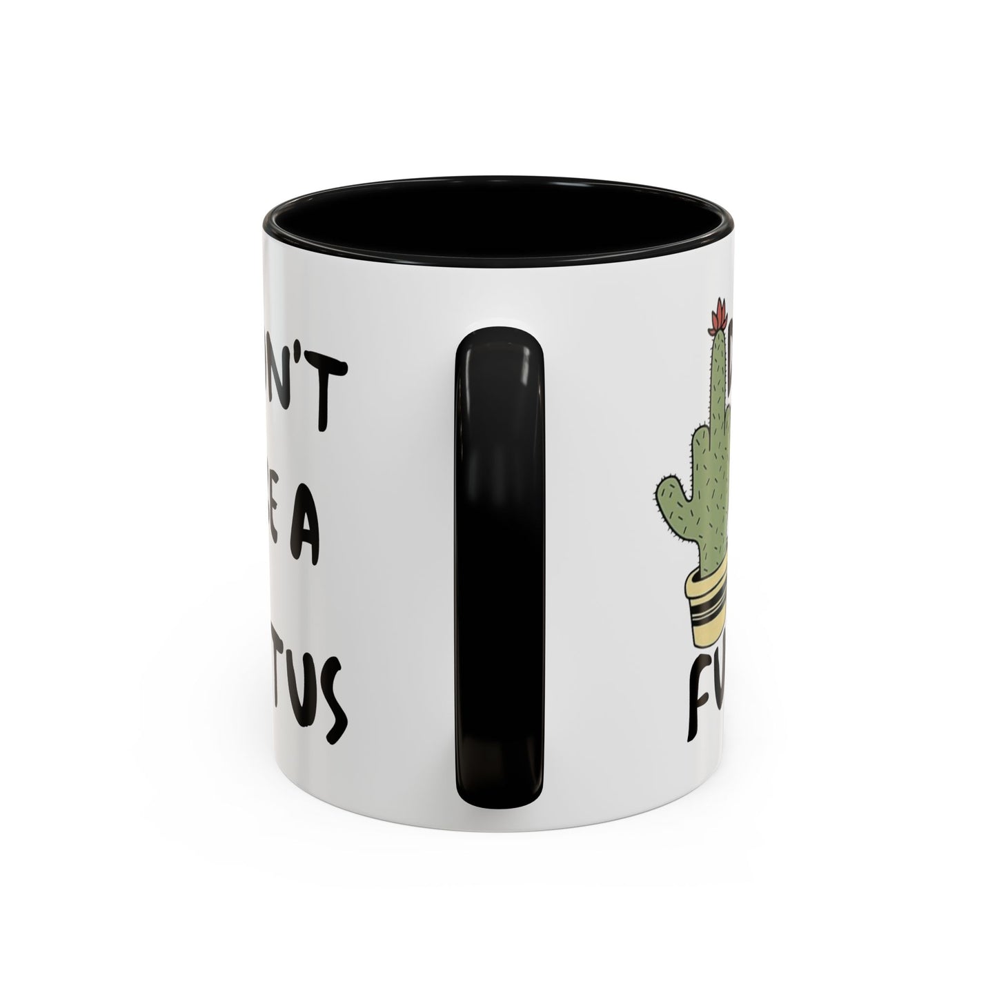 Adult Mug - Don't Be A Fuctus