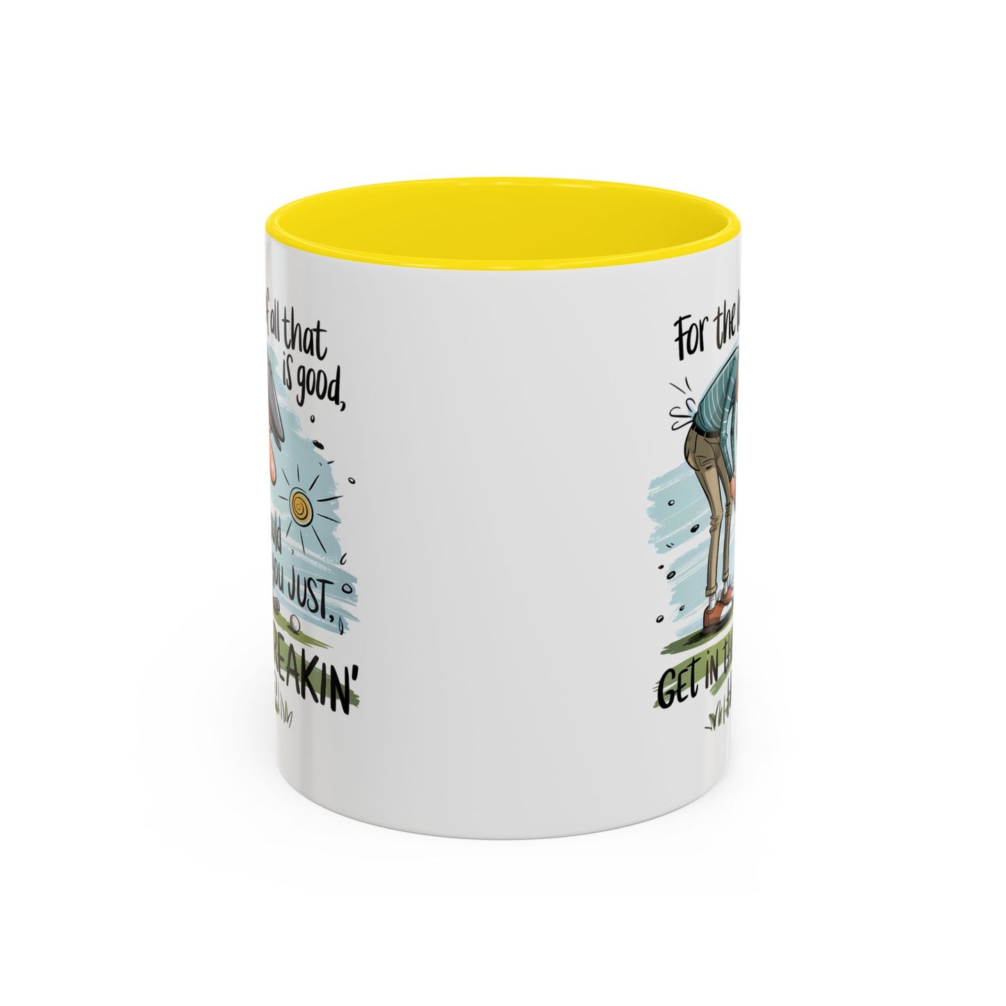 Humor Mug - For The Love of All