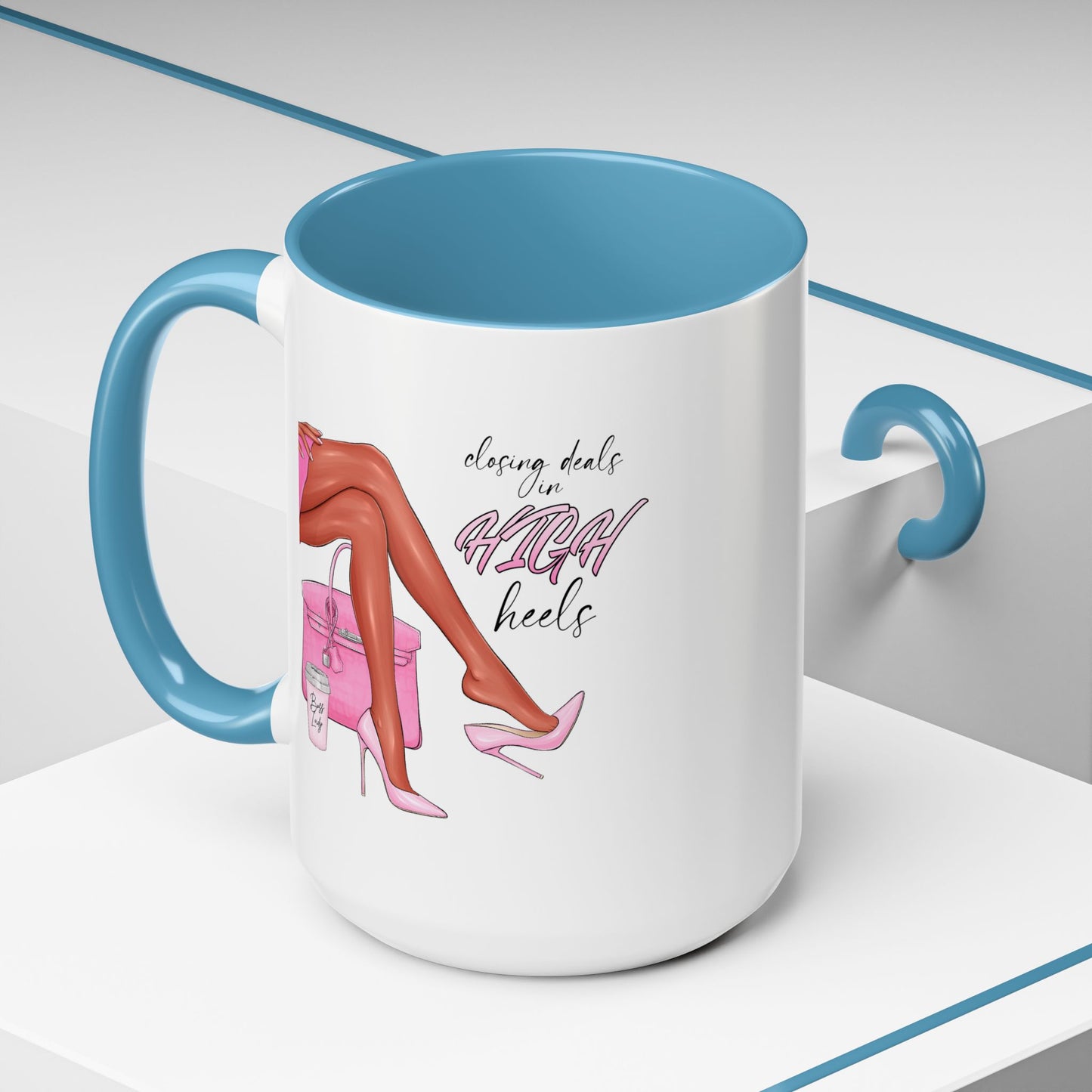 Humor Mug - Closing Deals in High Heels