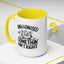 Animal Mug - Undiagnosed But Somethin' Ain't Right