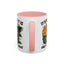 Humor Mug - It Is What It Is