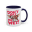 Adult Mug - Don't Get Me Wet