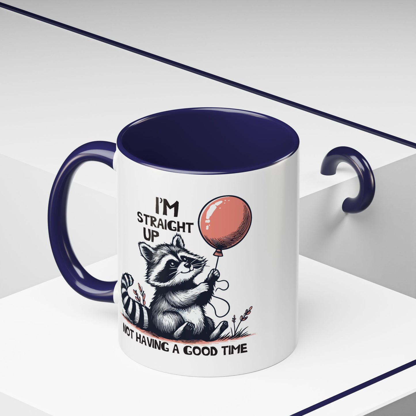 Humor Mug - I'm Straight Up