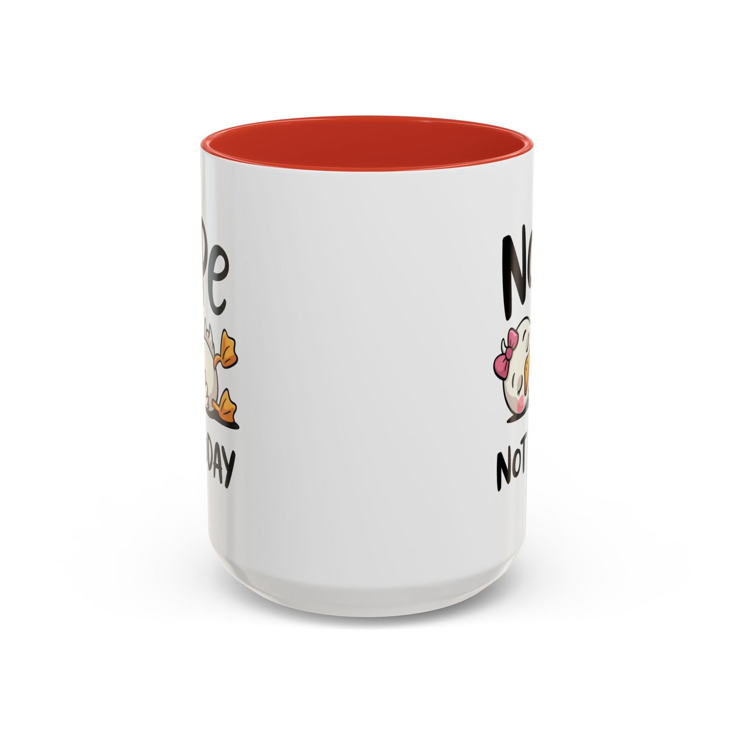 Humor Mug - Nope Not Today