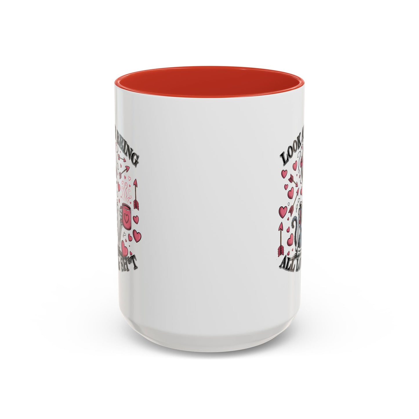 Humor Mug - Look At Me Being