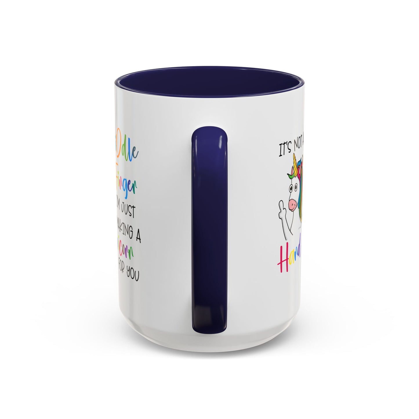 Humor Mug - It's Not a Middle Finger
