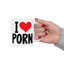 Adult Mug - I Love Porn
