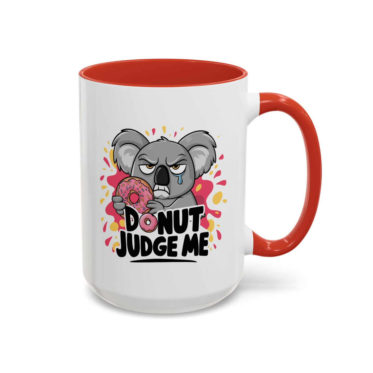 Humor Mug - Donut Judge Me