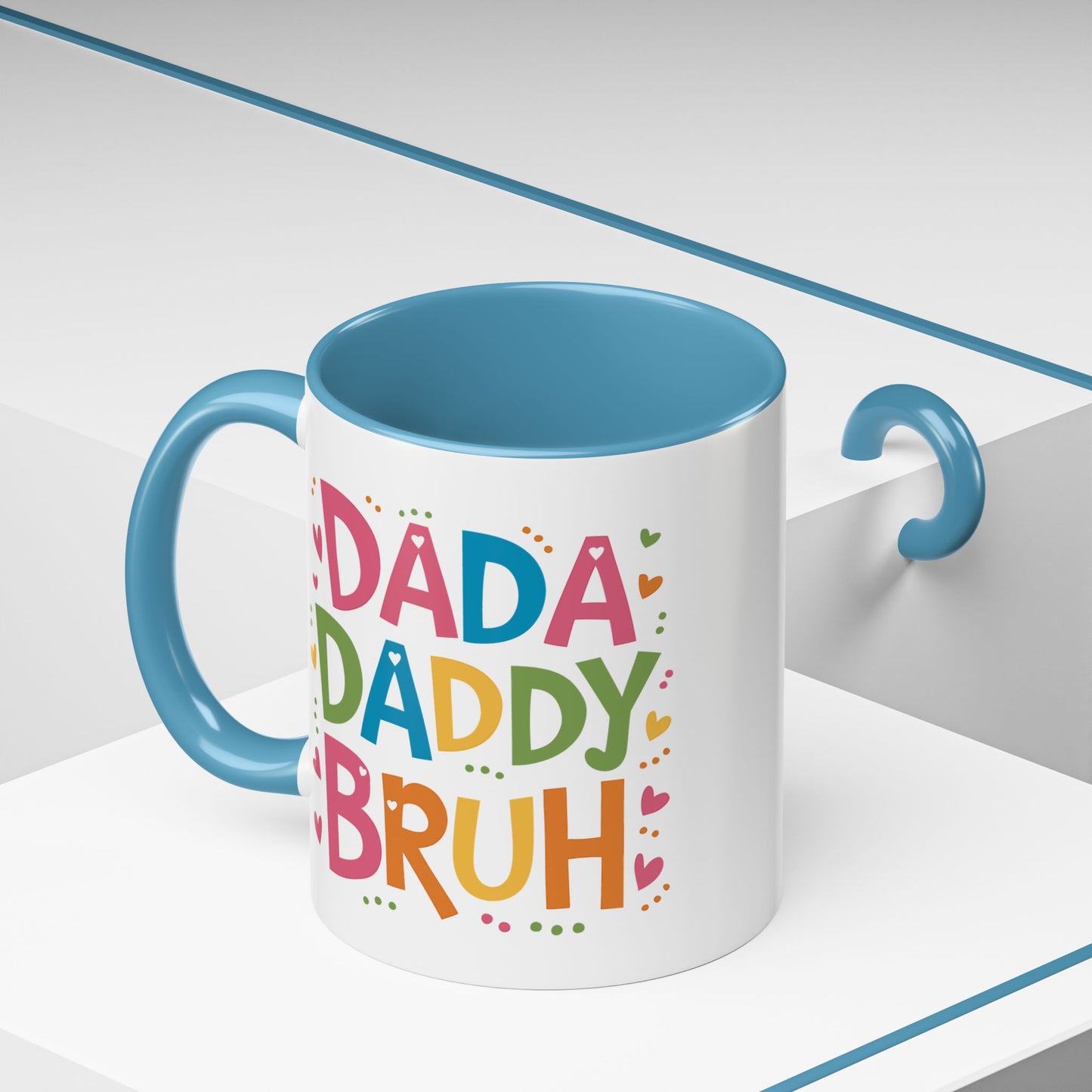 Father's Day Mug - Dada Daddy Dad Bruh