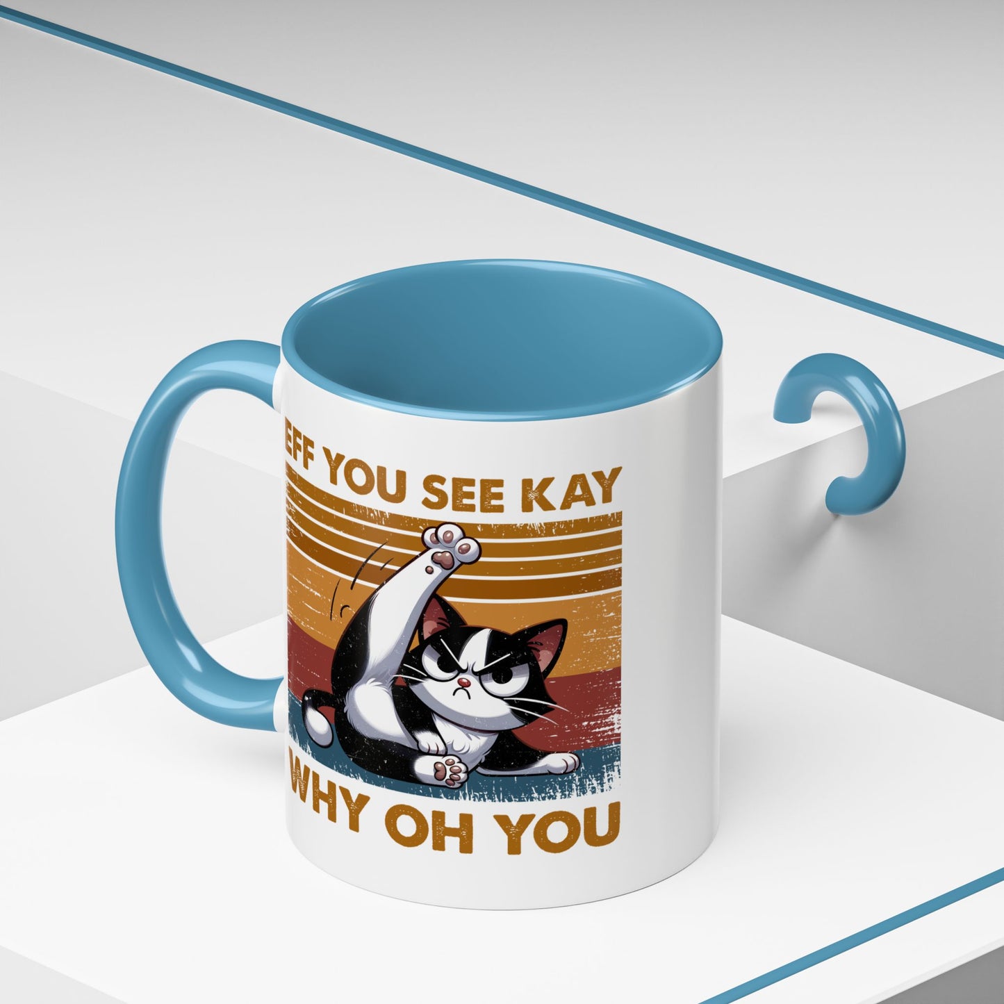 Humor Mug - Eff You See Kay Why Oh You