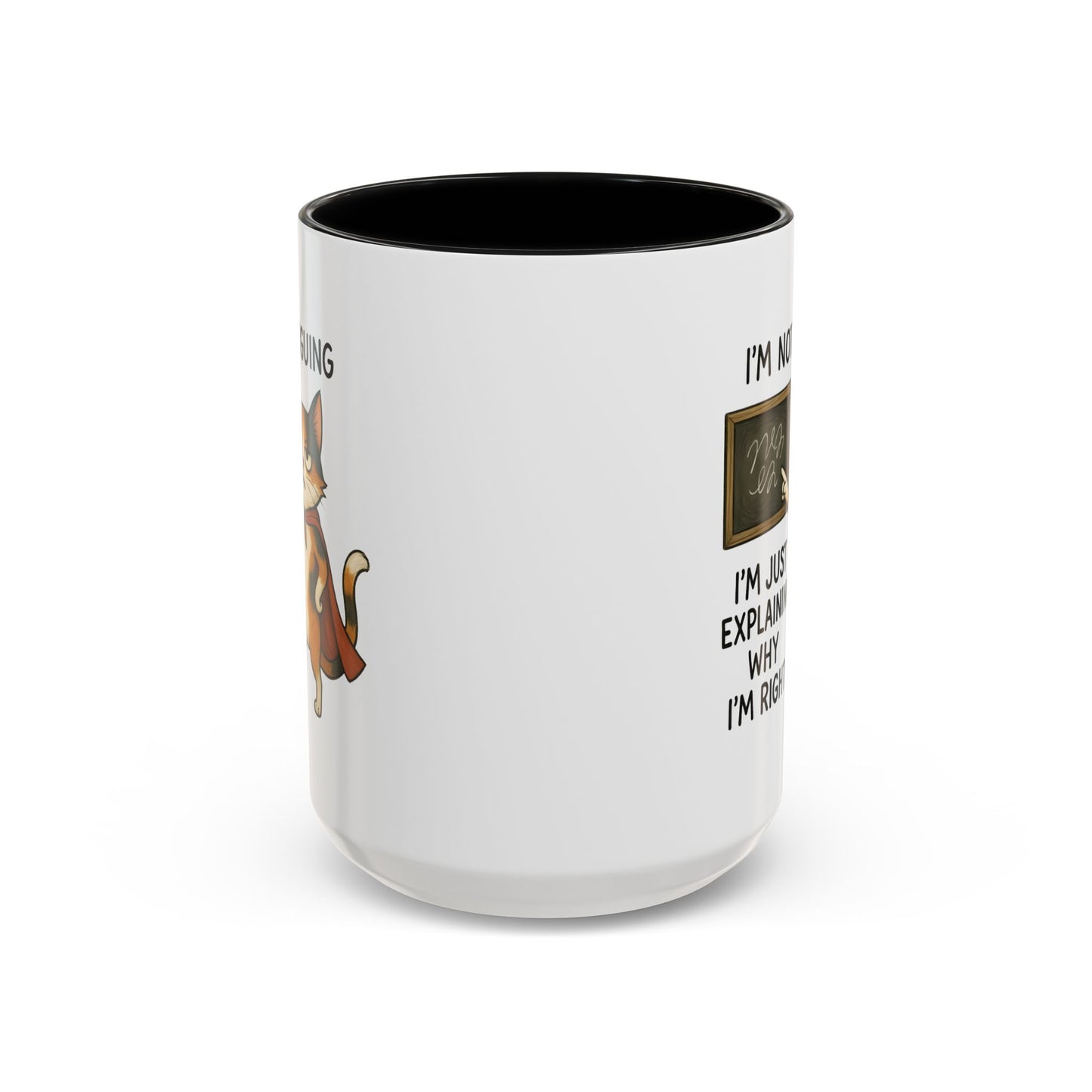 Animal Mug - I'm Not Arguing