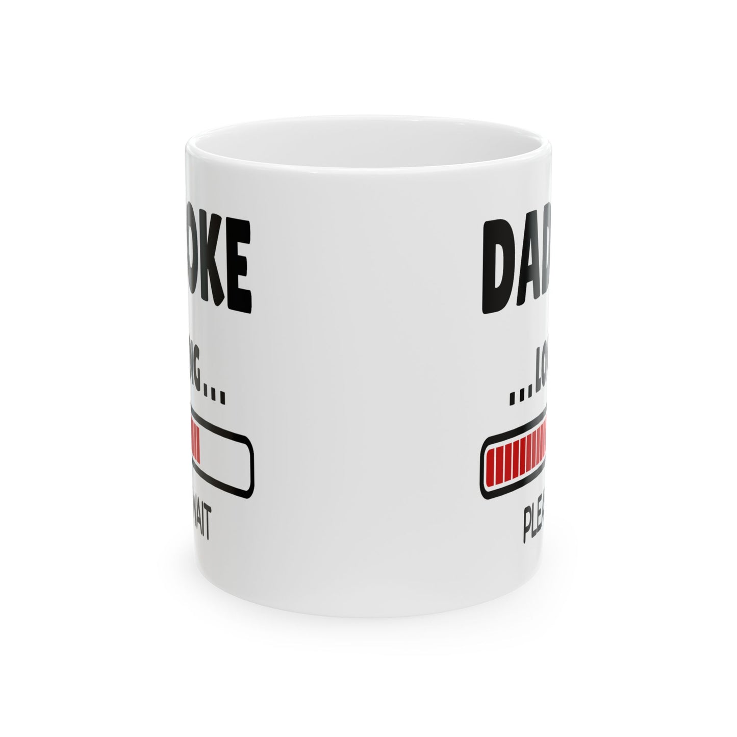 Humor Mug - Dad Joke Loading Please Wait