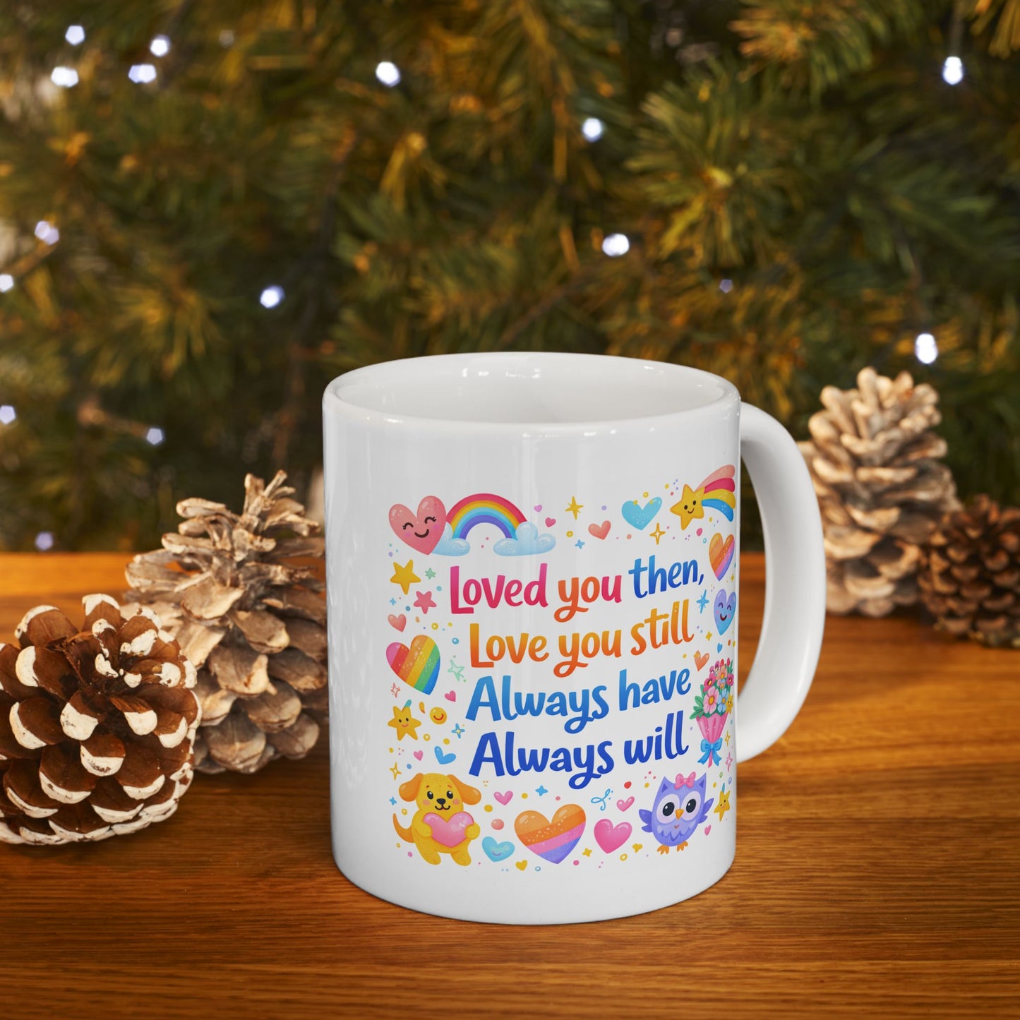 Anniversary Mug - Loved You Then