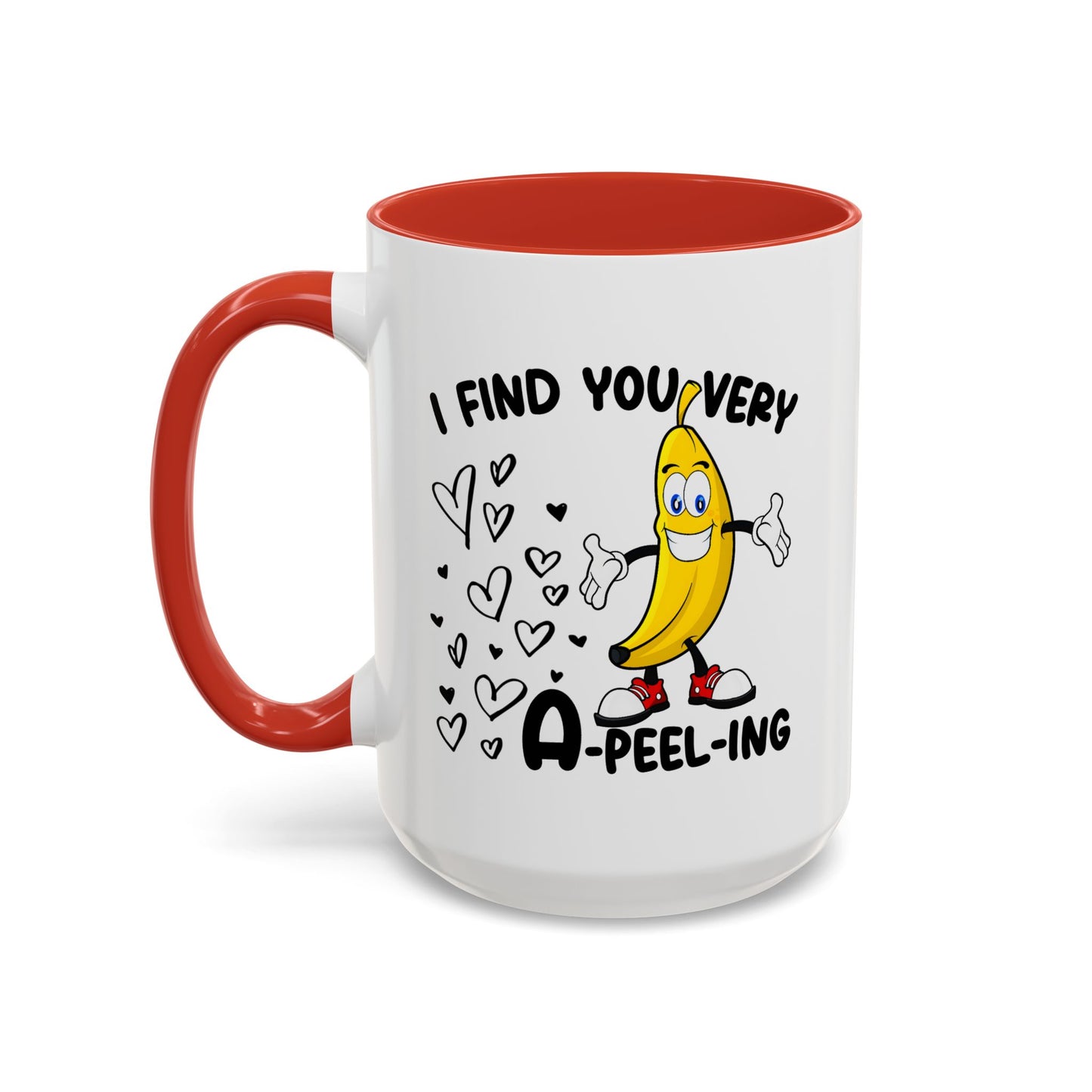 Adult Mug - I Find You Very A-Peel-Ing