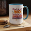 Humor Mug - First of All No