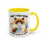 Humor Mug - Don't talk to Me