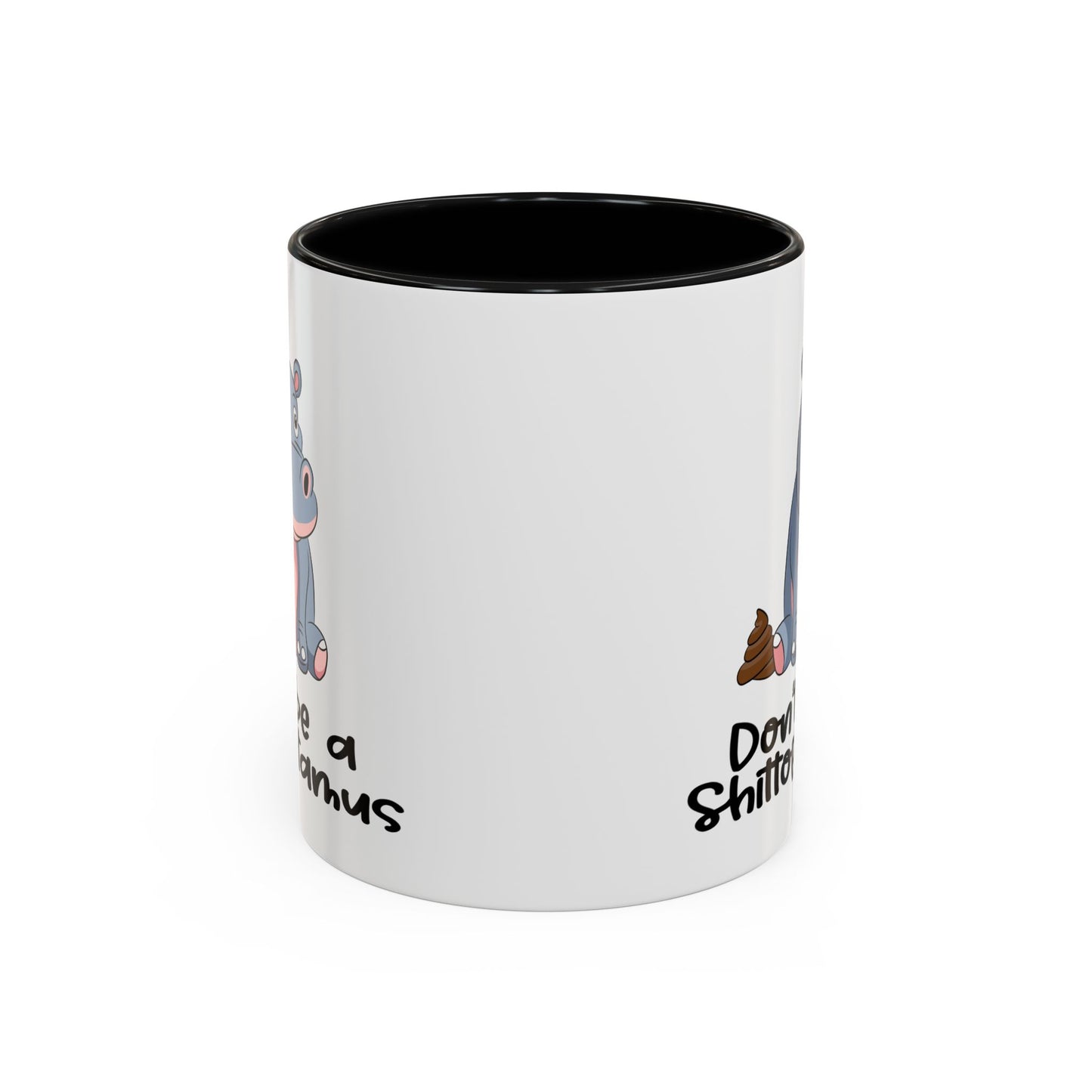 Adult Mug - Don't be a Shittopotomus