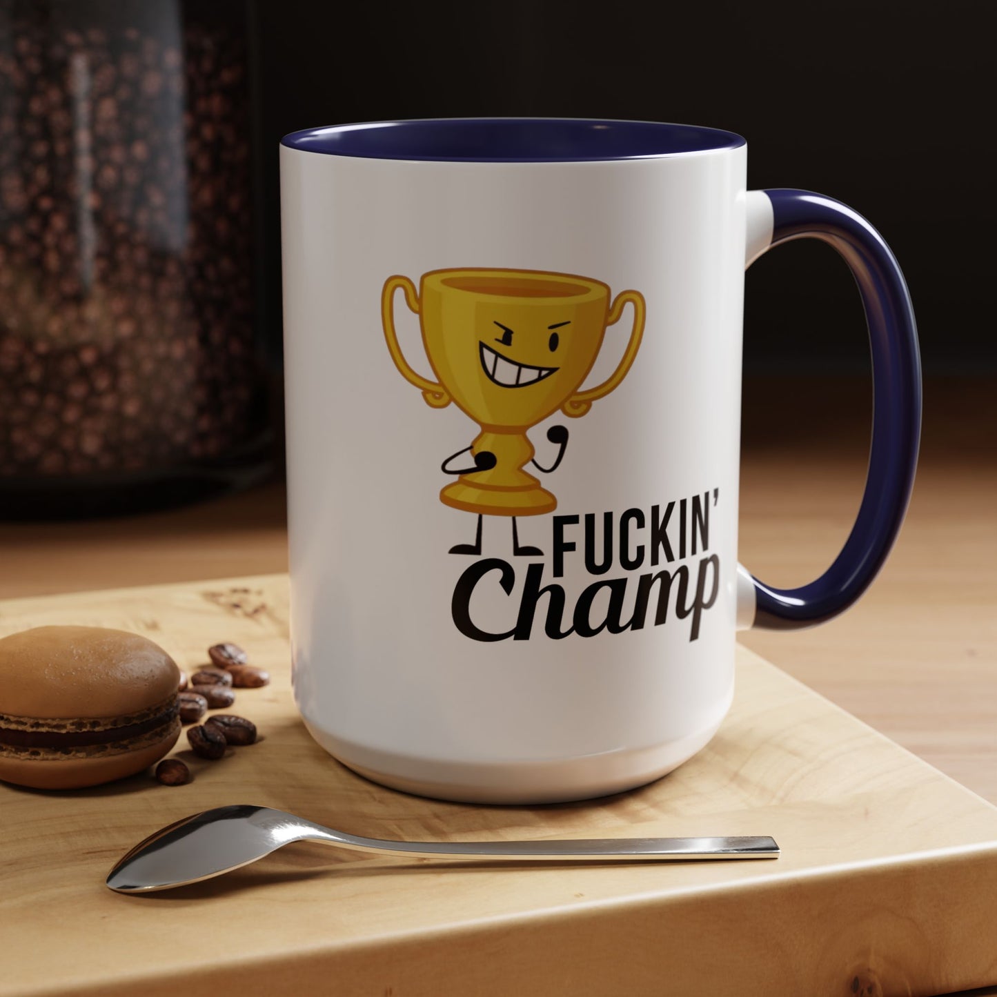 Adult Mug - Fuckin' Champ