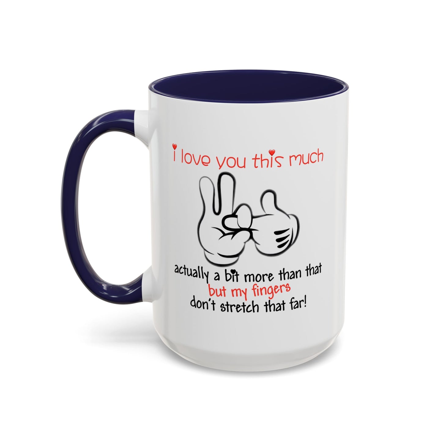 Adult Mug - I Love You This Much