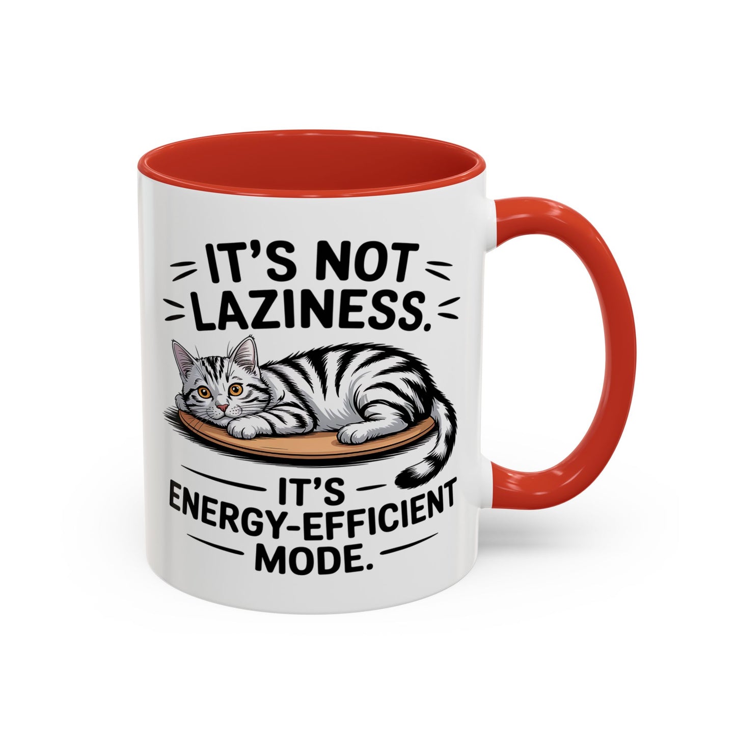 Animal Mug - It's Not Laziness