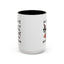 Humor Mug - I'm Not Bossy I Just Know What You Should Be Doing