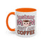 Humor Mug - Instant Mom Just Add Coffee