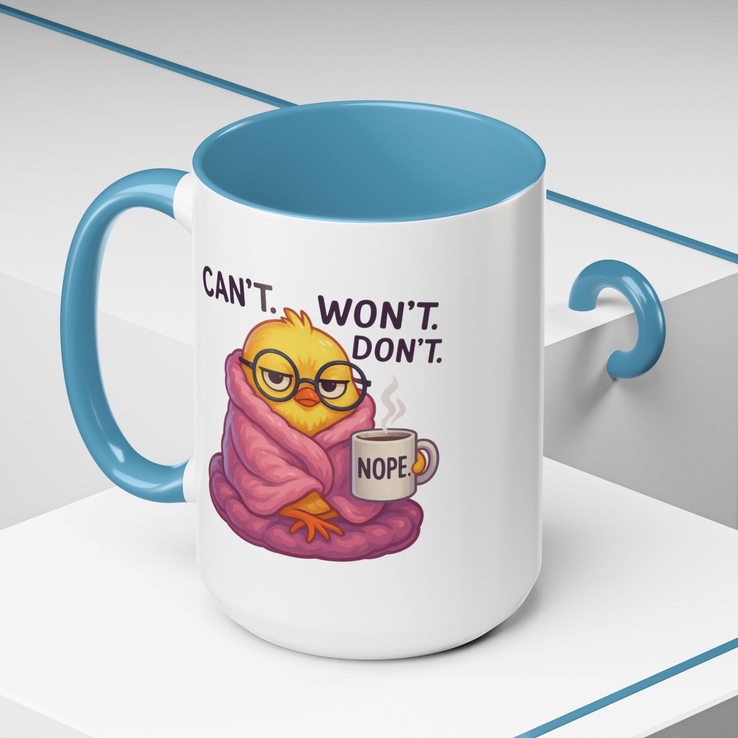 Office Mug - Can't Won't Don't
