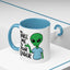 Alien Mug - Take Me