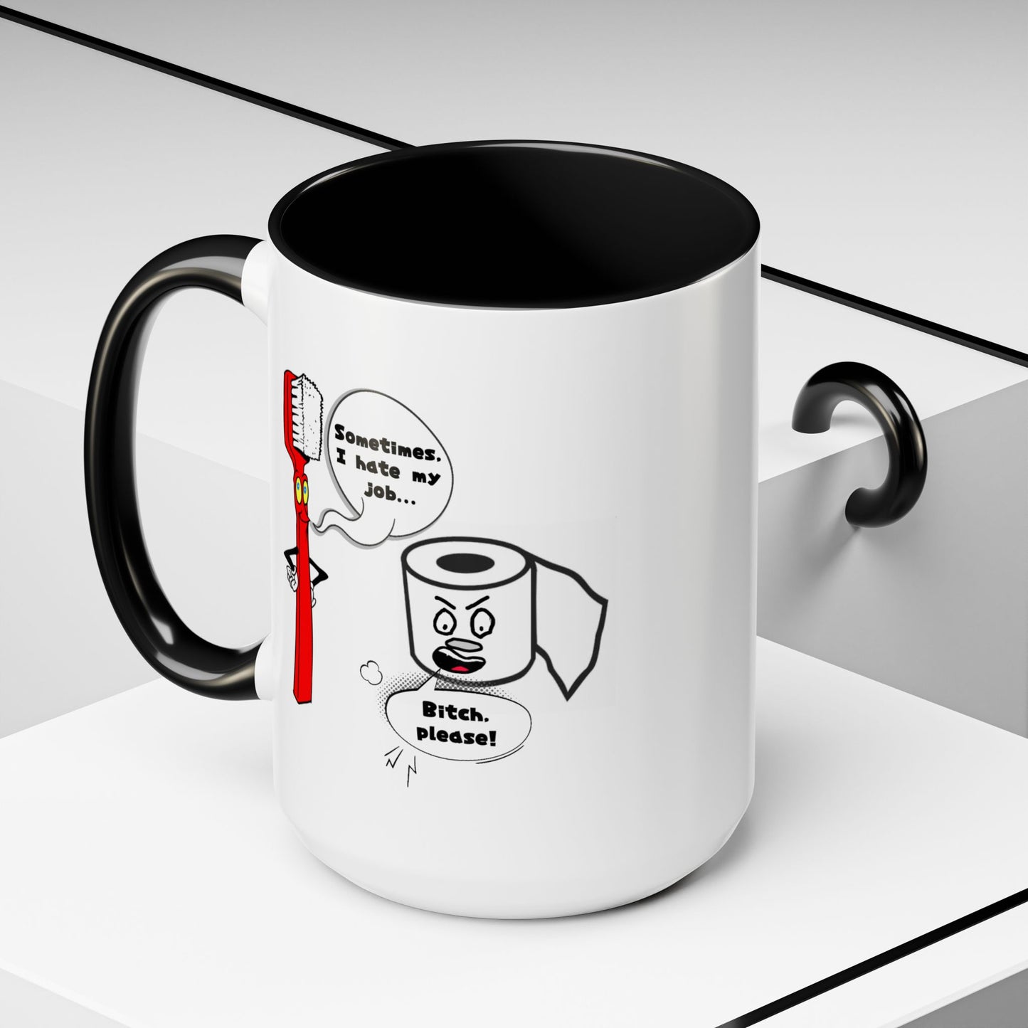 Humor Mug - Sometimes I Hate My Job