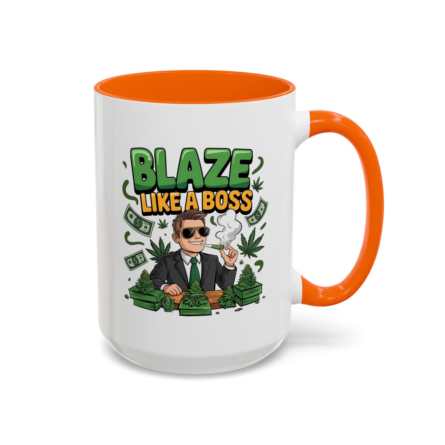 Humor Mug - Blaze Like a Boss