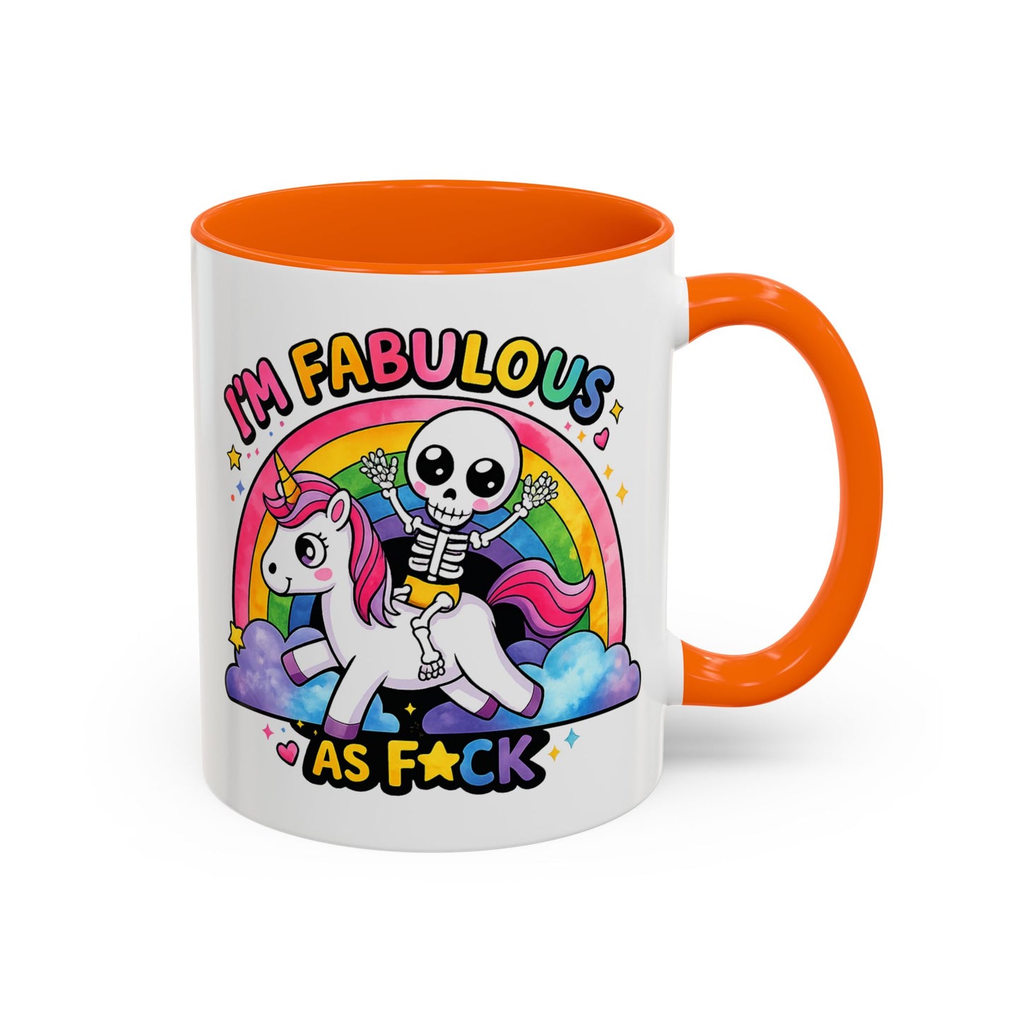 Humor Mug - I'm Fabulous