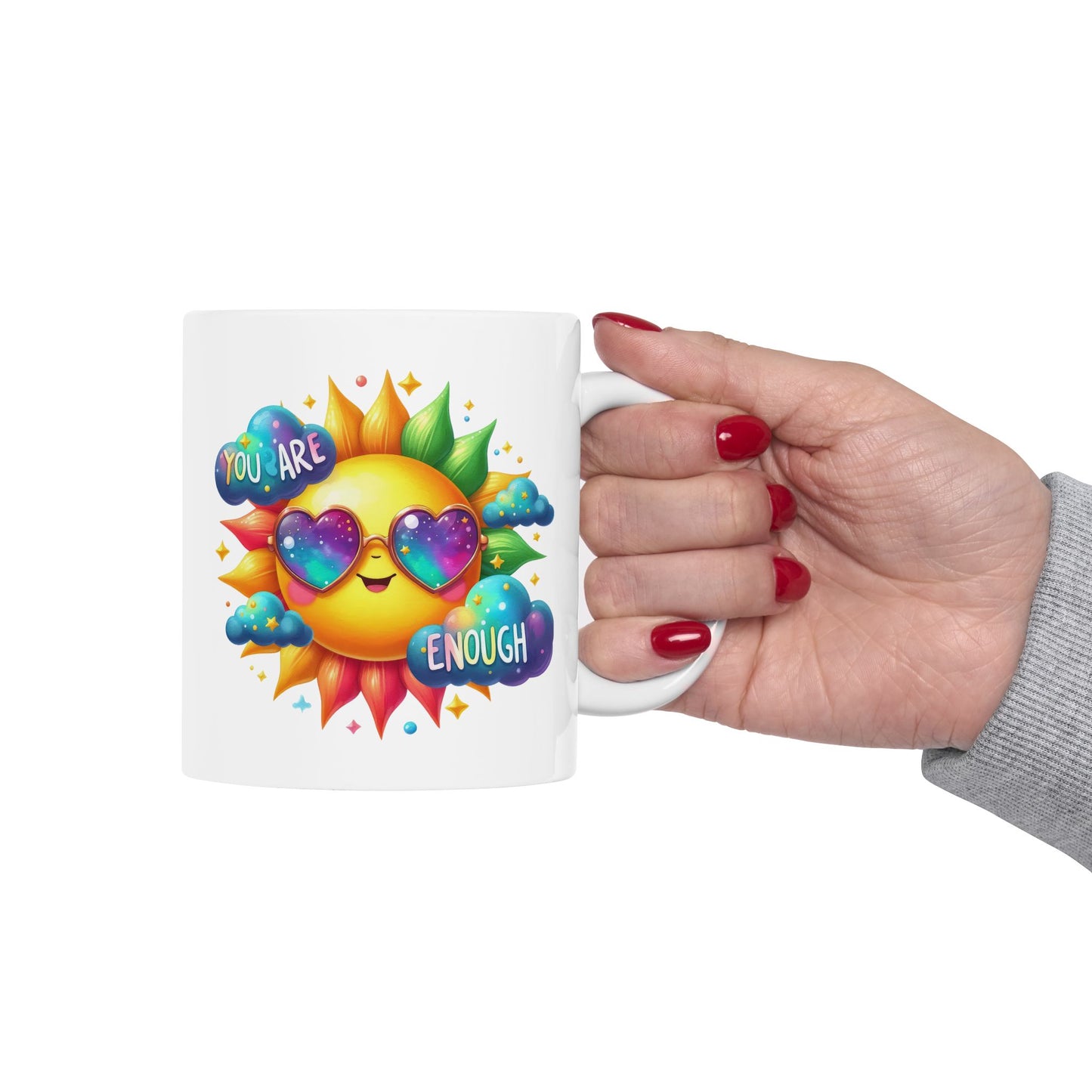Motivation Mug - You Are Enough Sunshine
