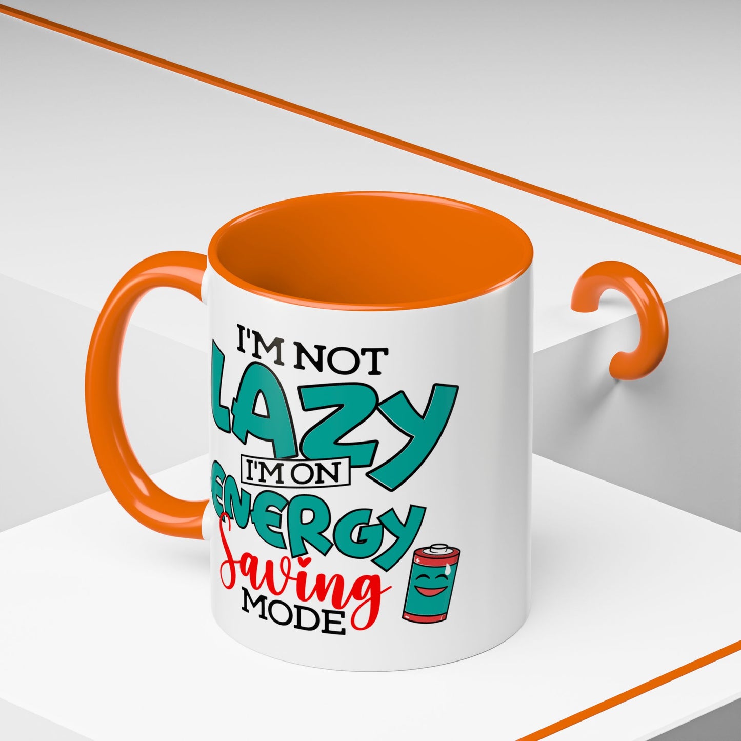 Humor Mug -I'm Not Lazy. I'm on Energy-Saving Mode