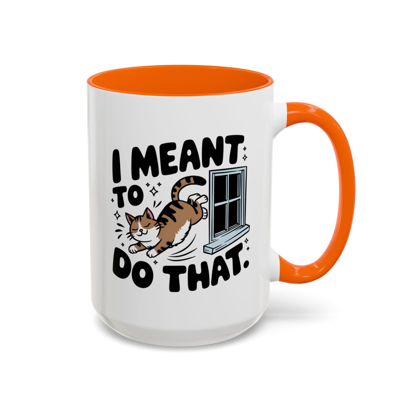 Animal Mug - I Meant To Do That