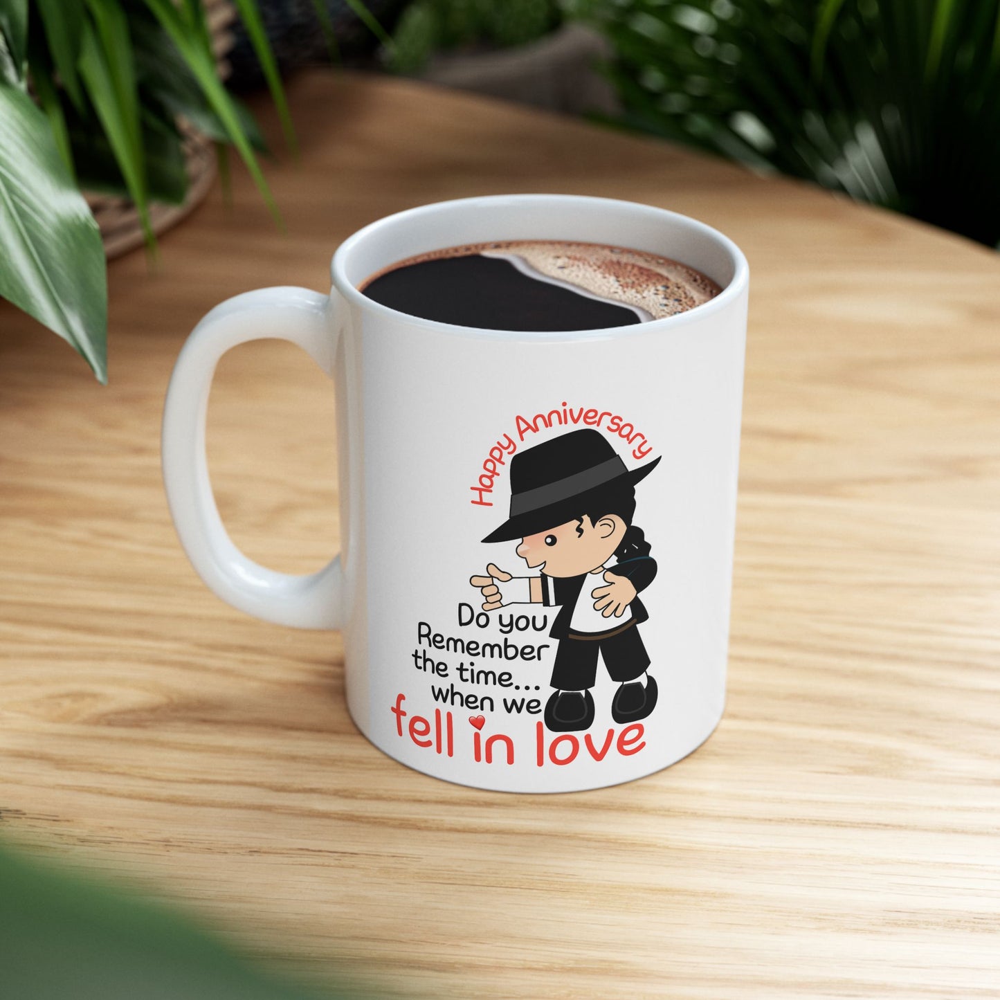 Anniversary Mug - Do You Remember The Time We Fell In Love