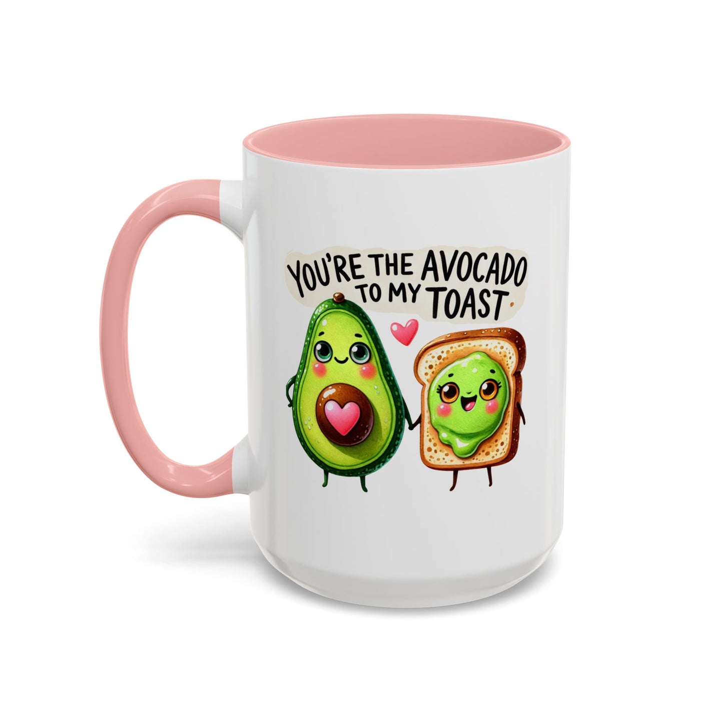 Anniversary Mug - You're The Avocado To My Toast