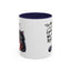 Humor Mug - I Am Not Arguing