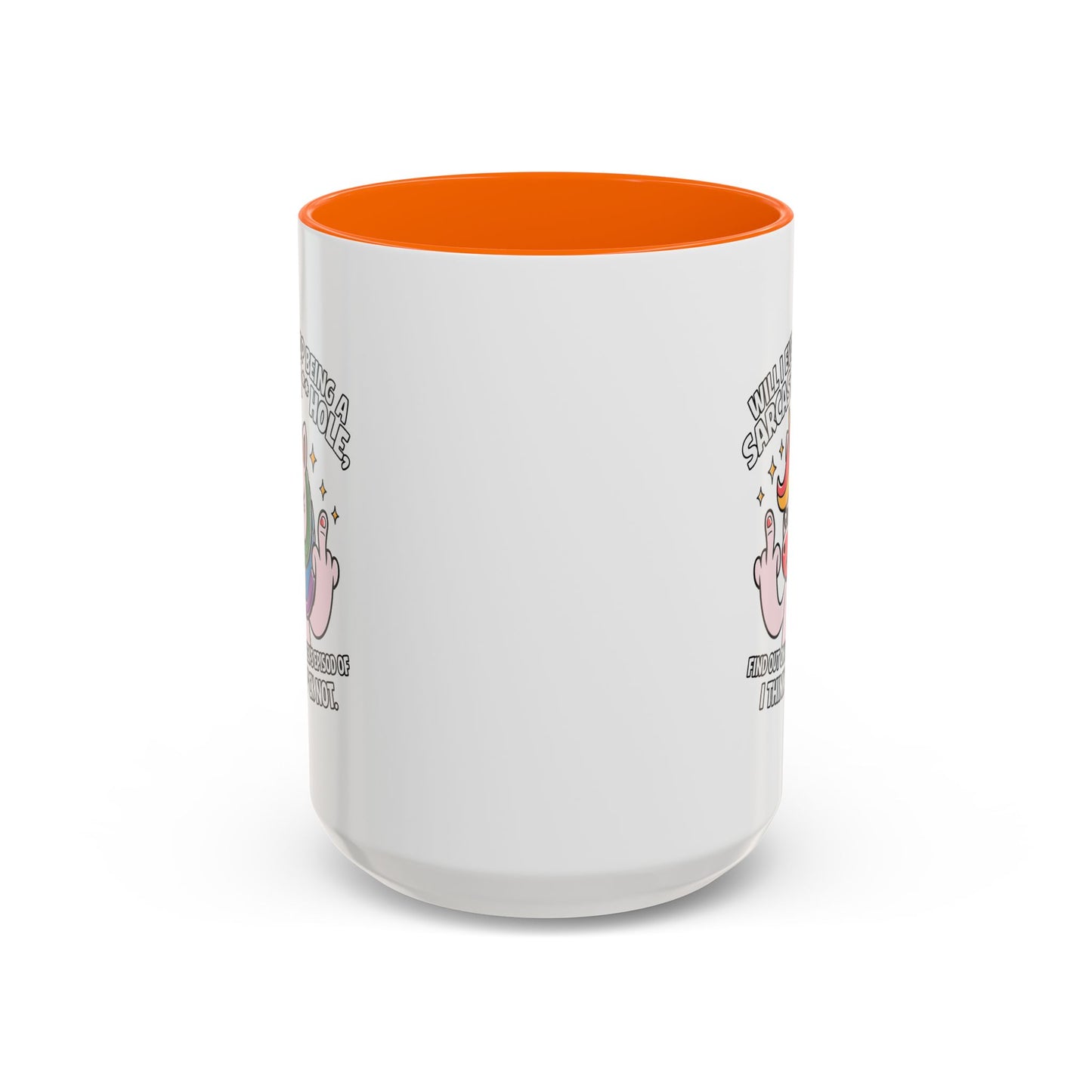 Adult Mug - Will I Ever Stop