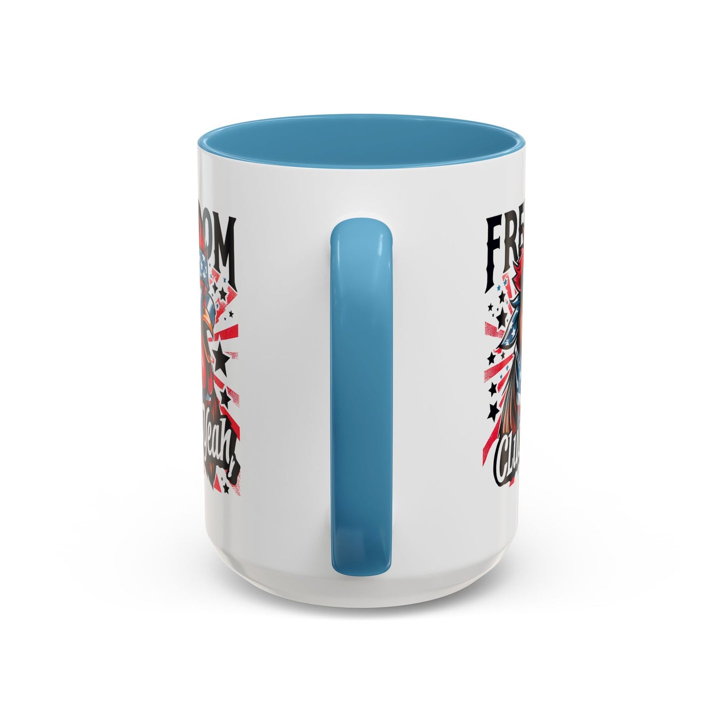 4th of July Mug - Freedom Cluck Yeah!